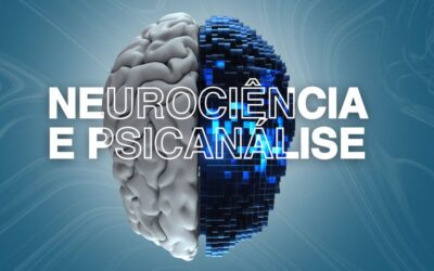 Psicanálise e Neurociência: Explorando as Conexões entre a Mente e o Cérebro